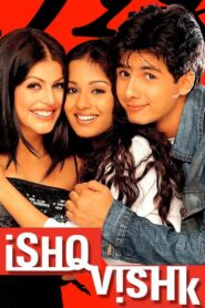 Ishq Vishk (2003) Hindi
