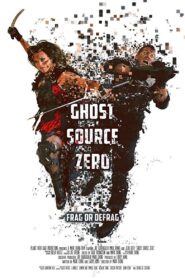Ghost Source Zero 2017 Hindi Dubbed