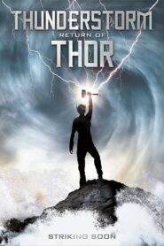 Thunderstorm The Return of Thor (2011) Hindi Dubbed