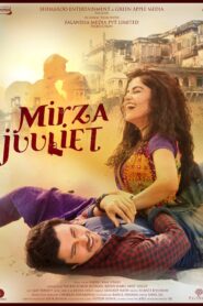Mirza Juuliet (2017) Hindi