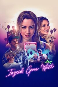 Ingrid Goes West (2017) Hindi Dubbed