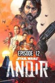 Star Wars Andor (2022) Hindi Season 1 Episode 12