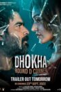 Dhokha Round D Corner 2022 Hindi
