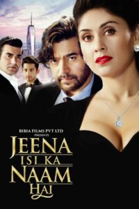 Jeena Isi Ka Naam Hai (2017) Hindi