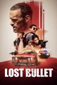 Lost Bullet 2020 Hindi Dubbed
