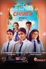 Crushed (2022) Hindi Season 2 Complete