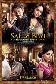 Saheb Biwi Aur Gangster Returns (2013) Hindi