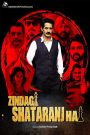 Zindagi Shatranj Hai (2023) Hindi Pre DVD