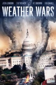 Weather Wars 2011 Hindi Dubbed Storm War Movie
