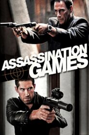 Assassination Games (2011) Hindi Dubbed