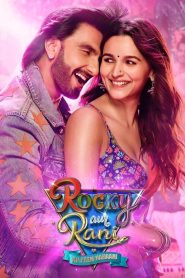 Rocky Aur Rani Kii Prem Kahaani 2023 Hindi HD