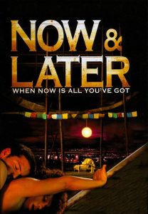 Now And Later (2009) Unofficial Hindi Dubbed